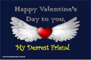 Happy Valentine’s Day Messages for Friend