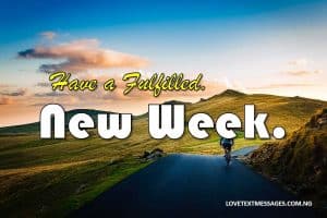 Happy New Week Prayer SMS