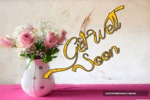 Get Well Soon Messages for Family Member