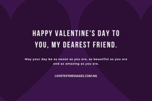 Valentine Day Message for My Best Friend