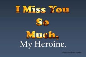 Missing You Message to Your Girlfriend