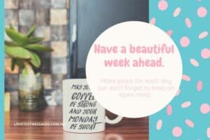 Great Week Quotes