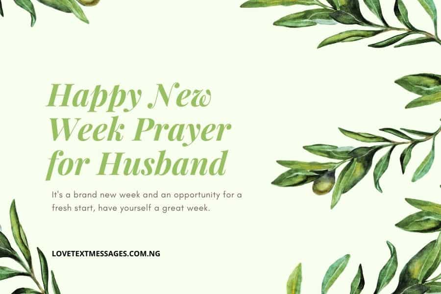 Happy New Week Prayer SMS for Husband