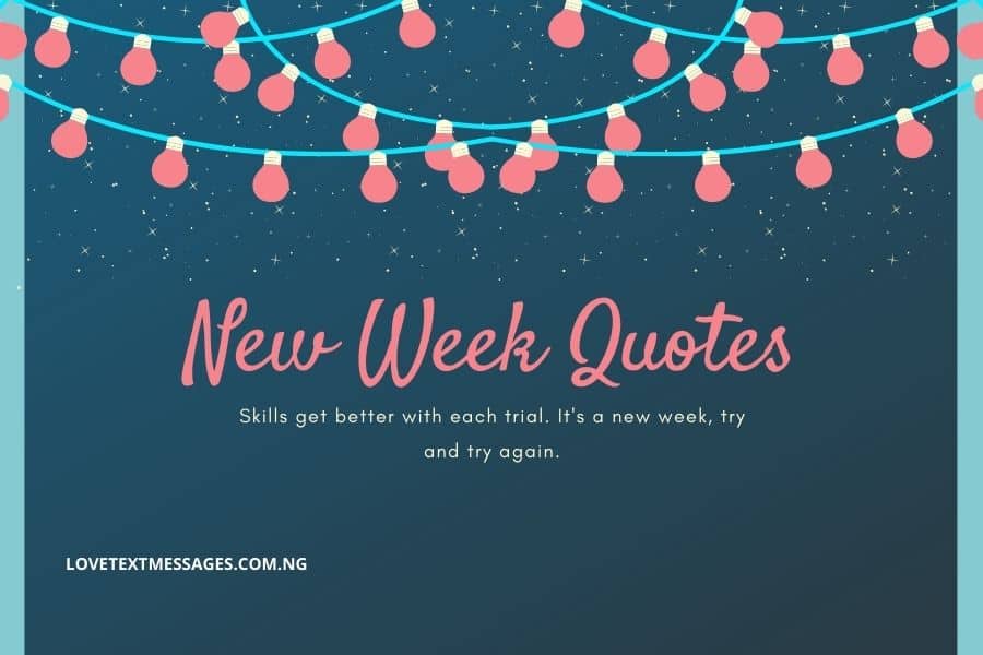 New Week Quotes