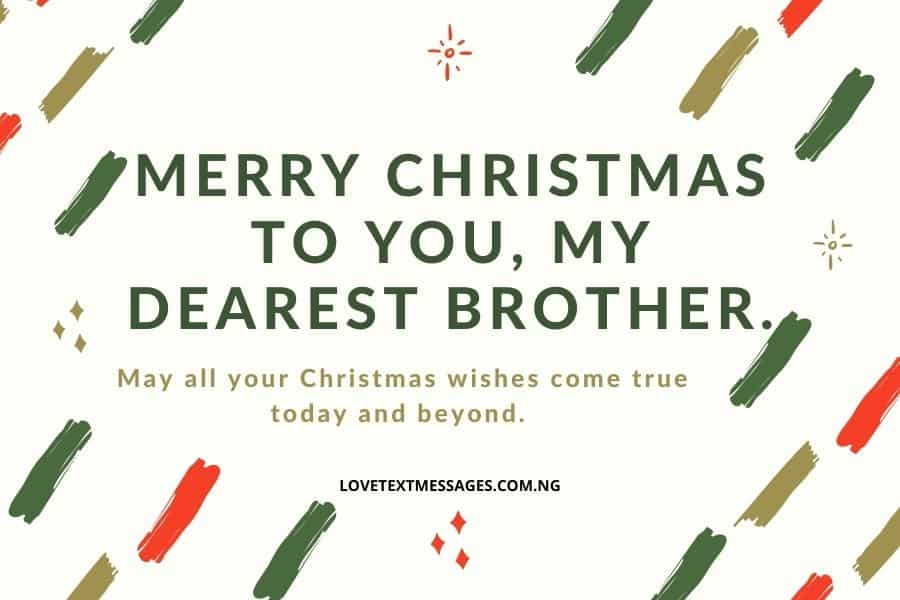 Christmas Greetings, Messages and Wishes for Brother