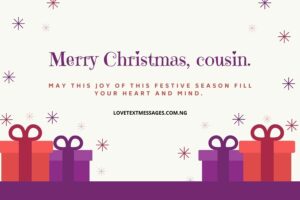 Christmas Greetings, Messages and Wishes for Cousin
