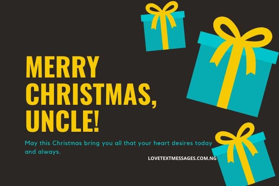 Christmas Greetings, Messages and Wishes for Uncle