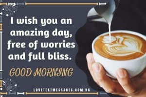 Good Morning Messages for a Special Friend