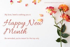 Happy New Month Love Message