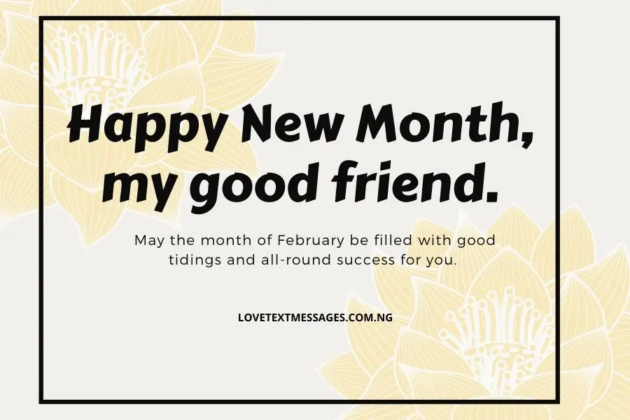 Happy New month of February for Friends