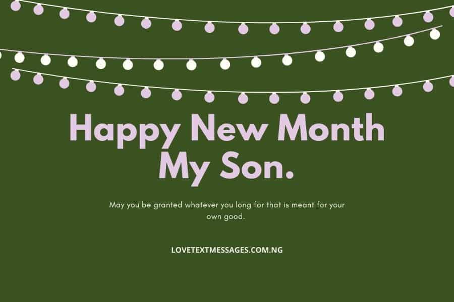Happy New Month Text Messages for Son