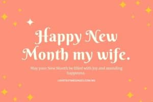 Happy New Month Text Messages for Wife