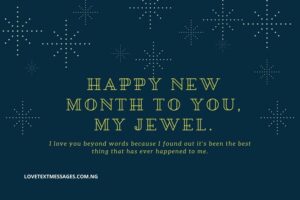 Heart-touching Happy New Month Message for Her